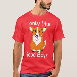 T-shirt Corgi Amoureux des chiens Je N'Aime Que Les Bons G