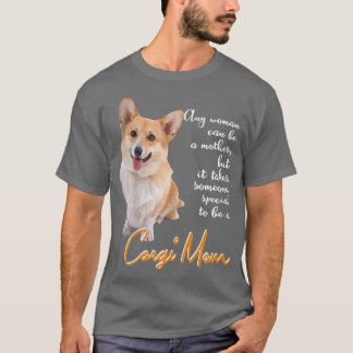 T-shirt Corgi Chien Maman Spéciale Mère Pour Femmes