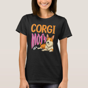 T-shirt Corgi Maman Chien Animaux Mignons Chien Propriétai
