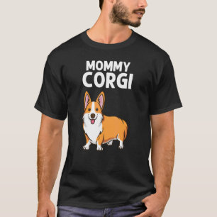 T-shirt Corgi pour femmes maman Welsh Corgi chien animal