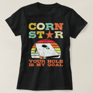 T-shirt Corn Star Votre Trou Est Mon But Cornhole Fun Play