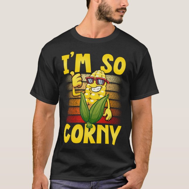 T-shirt Corn Vegetables  i´m so Corny (Devant)