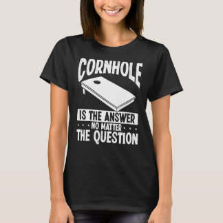 T-shirt Cornhole Player Corn Hole est la réponse Cornament