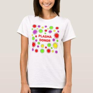 T-shirt Coronavirus Survivor Plasma Donateur coloré