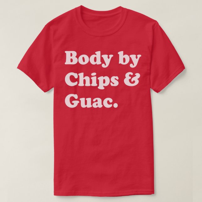 T-shirt Corps De Chips Et Guac Guacamole Avocado (Design devant)