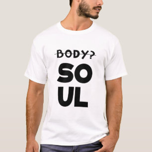 T-shirt Corps et âme
