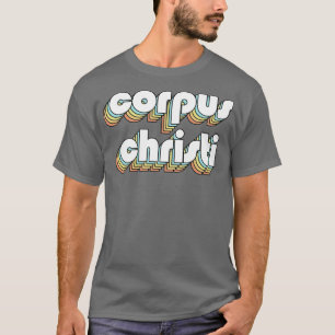 T-shirt Corpus Christi Retro Typographie Arc-en-ciel estom