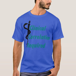 T-shirt Corrélation clinique requise