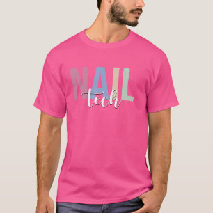 T-shirt Cosmetologue Nail Tech Technicien Nail
