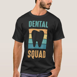 T-shirt Costume d'équipe dentaire pour adjoint dentaire