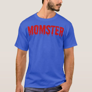 T-shirt Costume d'Halloween pour maman Momster