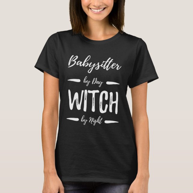 T-shirt Costume d'Halloween sorcière Babysitter (Devant)