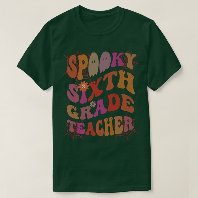 T-shirt Costume ENSEIGNANT éffrayant DE 6E ANNÉE C'Est Mon (Design devant)