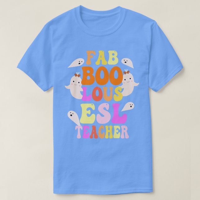 T-shirt Costume Faboolous ESL Enseignant Ceci Est Mon Éffr (Design devant)