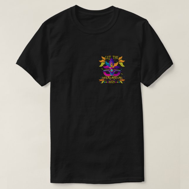 T-shirt Costume Mardi Gras Laissez Les Shenanigans Commenc (Design devant)