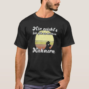 T-shirt Coucher de poulet Cheeky Geh Zu Meine Hühnern