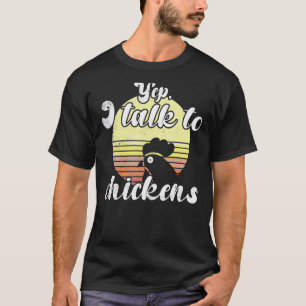 T-shirt Coucher de soleil de poulet, oui je parle à l'Écri