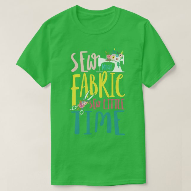 T-shirt Coudre beaucoup Fabric coudre Little Time hobby tr (Design devant)