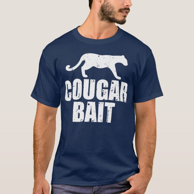 T-shirt Cougar Bait Funny Cadeau Cougar Chasse Pêche (Devant)