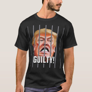 T-shirt Coupable ! Enfermez-Le - Anti Traître Président Tr