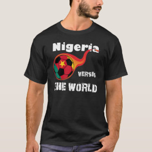 T-shirt Coupe Du Monde - Le Nigeria Contre Le Monde