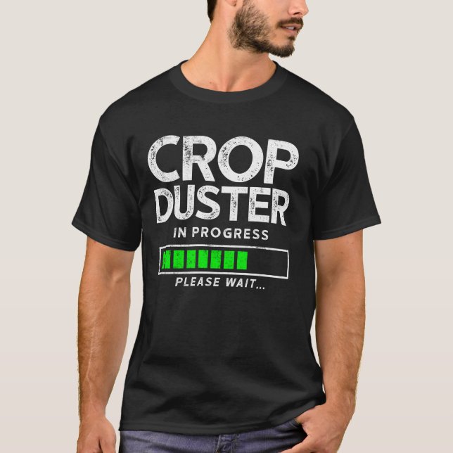 T-shirt Coupe Duster En Cours Veuillez Attendre... Pilote  (Devant)