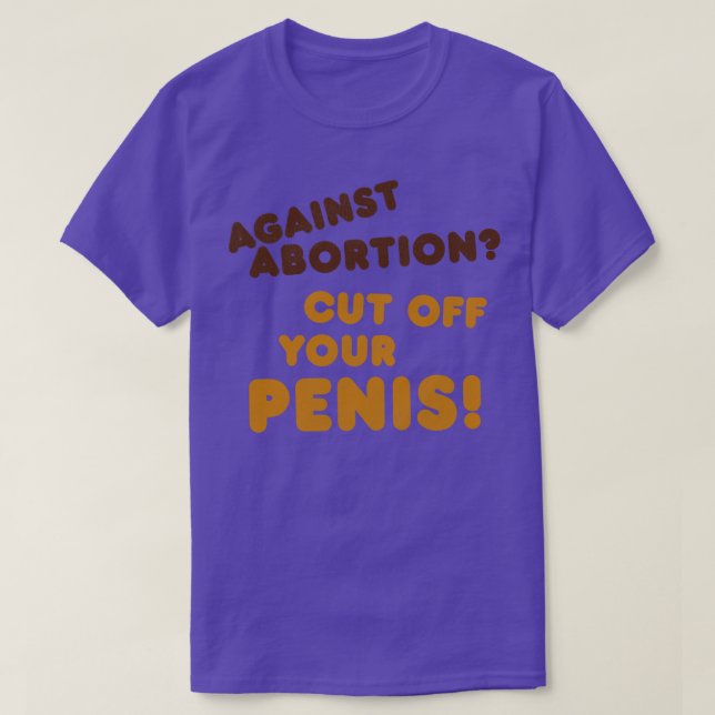 T-shirt Coupez-le Droits des femmes Pro Choice Roe v Wade (Design devant)