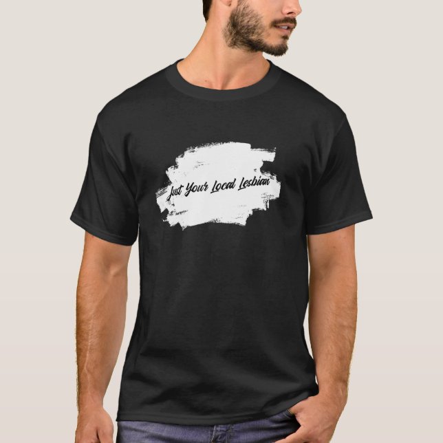 T-shirt Couple Lesbienne Locale Couple Sarcastique Lesbien (Devant)