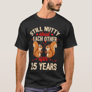 T-shirt Couples Mariés 25 Ans Drôle 25e Anniversaire de Ma