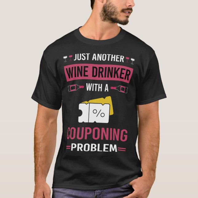 T-shirt Coupon Coupon Coupon Coupon Couponer pour Boire du (Devant)