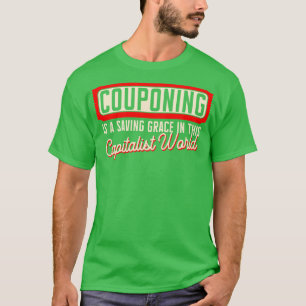 T-shirt Couponer Est Une Grâce Sauve Dans Cette W Capitali