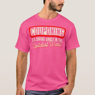 T-shirt Couponer Est Une Grâce Sauve Dans Cette W Capitali