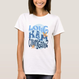 T-shirt Courageux