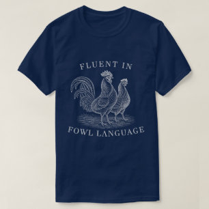 T-shirt Courant en Langage Aviaire Blague de Poulet Drôle 