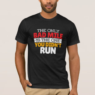 T-shirt Coureur - Citation drôle de mauvais mile à la cour