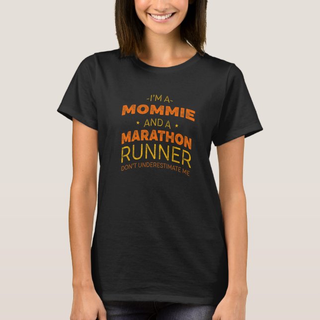 T-shirt Coureur de Mommie et Marathon Coureur Humour Sprin (Devant)