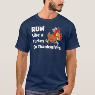 T-shirt Courez Comme La Turquie En Action De Grâce (EN SOM