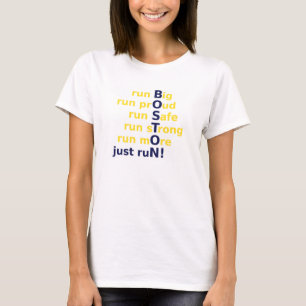 T-shirt courez grand, fier, sûr, fort, et plus