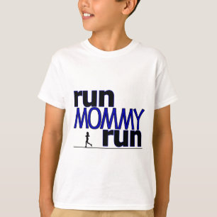T-shirt Courez la course de maman