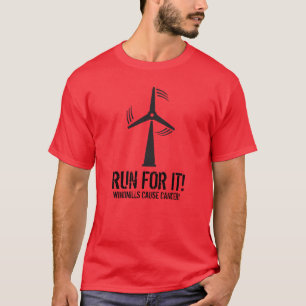 T-SHIRT COUREZ POUR LUI, CANCER DE CAUSE DE MOULINS À VENT