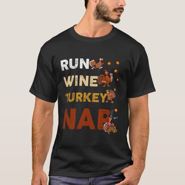 T-shirt Courez Vin Turquie Nap Long Manches Drôle Thanksgi (Devant)