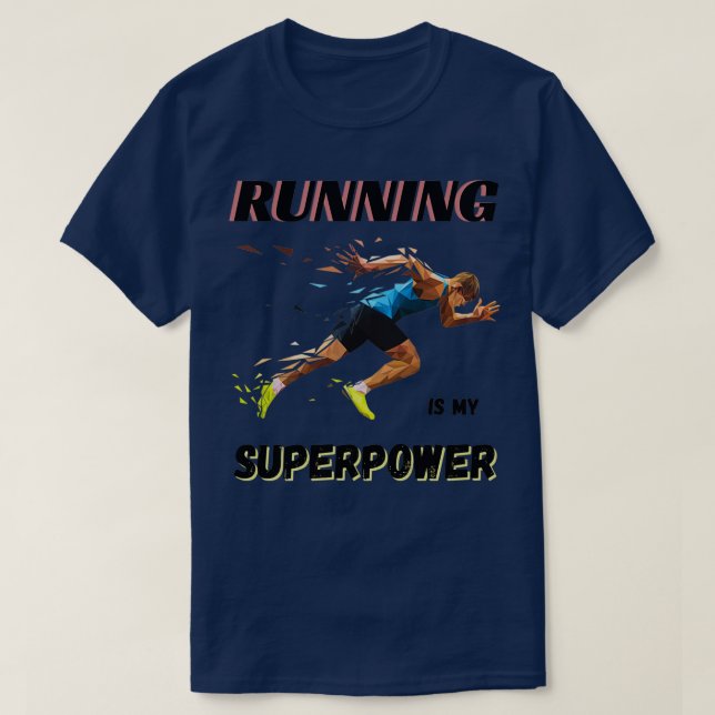T-shirt Courir est ma superpuissance 2 (Design devant)