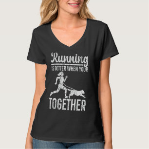 T-shirt Courir Est Mieux Quand Votre Canicross Ensemble