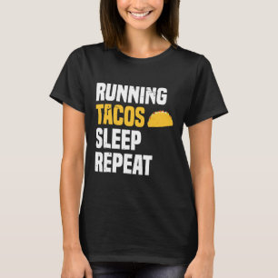 T-shirt Courir Tacos Sommeil Répéter Funny Workout Shirt R