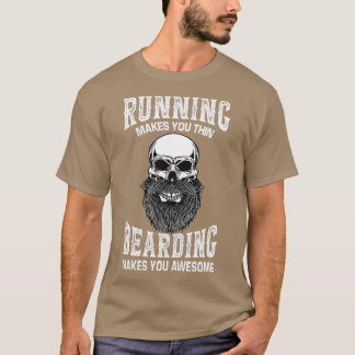 T-shirt Courir Vous Rend Mince L'Ennuis Vous Rend Super