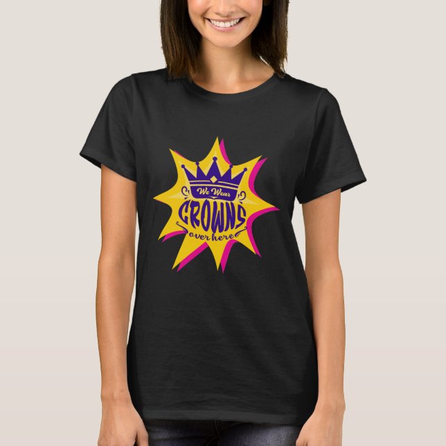 T-SHIRT COURONNE ICI (Devant)