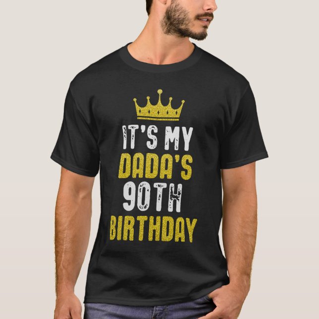 T-shirt Couronne Jaune 90e Anniversaire Pour Dada De Fils  (Devant)