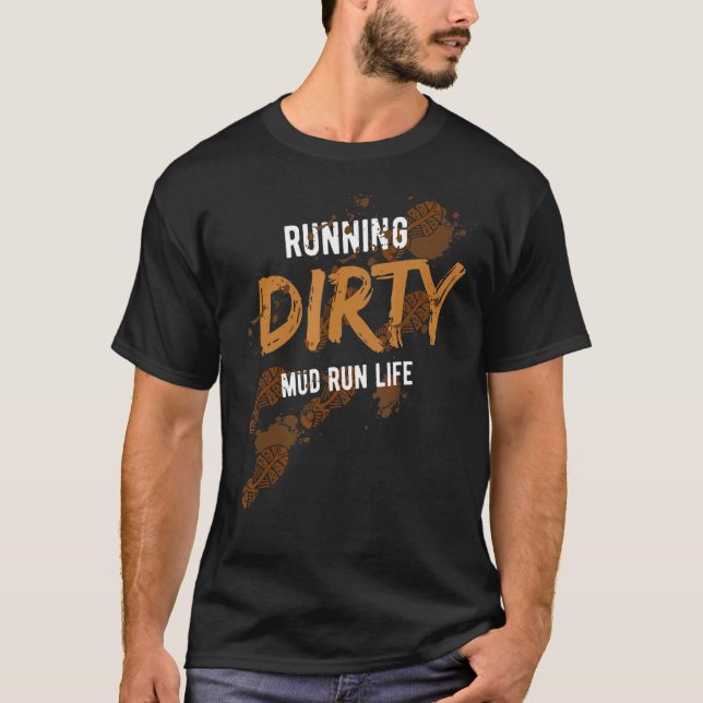 T-shirt Cours d'obstacle à la course de boue Coureur sale  (Devant)