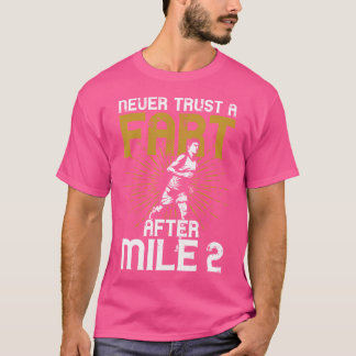 T-shirt Course à pied Coureur Semi-Marathon Ne jamais fair