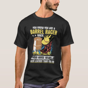 T-shirt Course de barils de chevaux Vous savez que vous êt